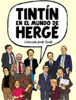TINTIN EN LA FUNDACIÓN CARLOS AMBERES.
